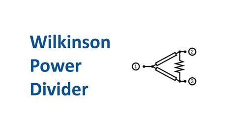 Wilkinson Power Divider