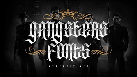 60+ Best Gangster Fonts (FREE / Premium) 2024 | Hyperpix