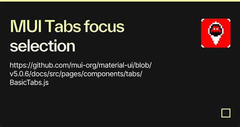 MUI Tabs focus selection - Codesandbox