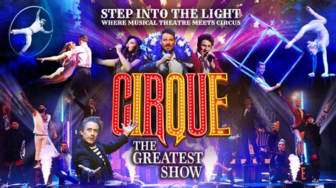 Cirque: The Greatest Show - Tyne Theatre & Opera House