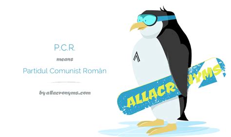 P&C&R& - Partidul Comunist Român