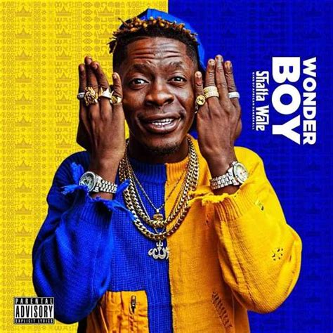 Download MP3: Shatta Wale – Wonder Boy (Full Album) | HitxGh.Com