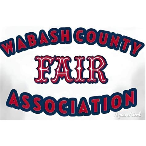 Wabash County Fair Association - Indiana | Wabash IN