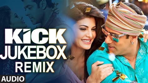 Kick movie songs jukebox - iiseoseofi