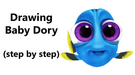 How to Draw Baby Dory - Step by Step - YouTube