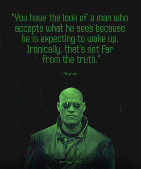 16 Quotes By Morpheus From ‘The Matrix’ That Prove He Is The Wisest Of ...