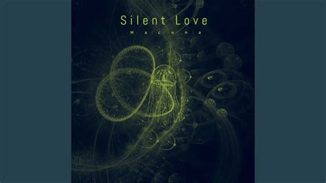 Silent Love - YouTube