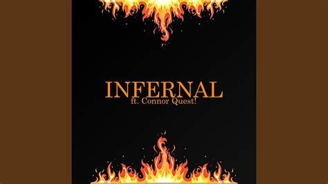 Infernal (feat. Connor Quest!) - YouTube Music