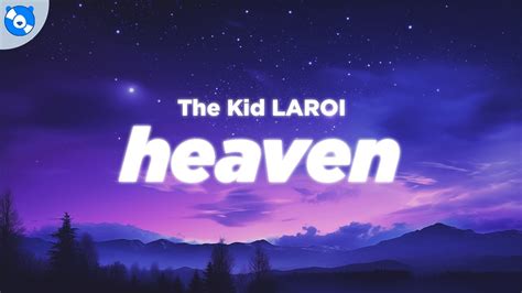 The Kid LAROI - HEAVEN (Clean - Lyrics) - YouTube