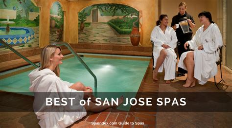 Best Spas in San Jose - Annual Spa Awards and Reviews