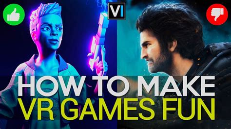 How To Make VR Games Fun - YouTube