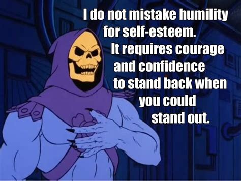 Skeletor Affirmations | Skeletor quotes, Skeletor, Weird words