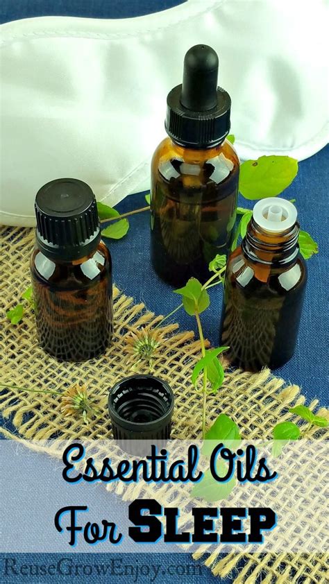 Essential Oils For Sleep - Reuse Grow Enjoy