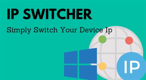 IP Switcher - TechWorked