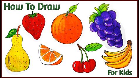 How to Draw Fruits For Kids Part 1 - YouTube