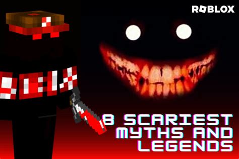 8 scariest Roblox myths and legends