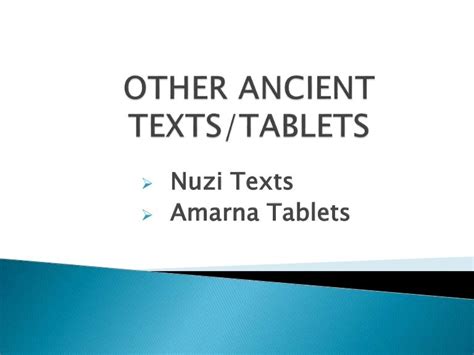 Lecture 7 other ancients tablets - nuzi and amarna