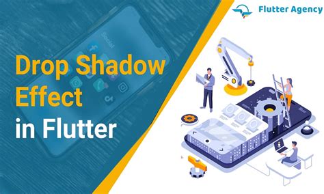 Steps to integrate Drop shadow effect in flutter| Flutter Agency