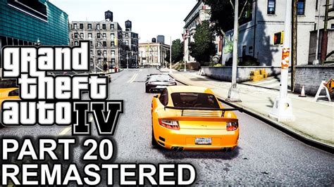 GTA 4 Remastered OC Edition Gameplay Walkthrough Part 20 Mission Final ...