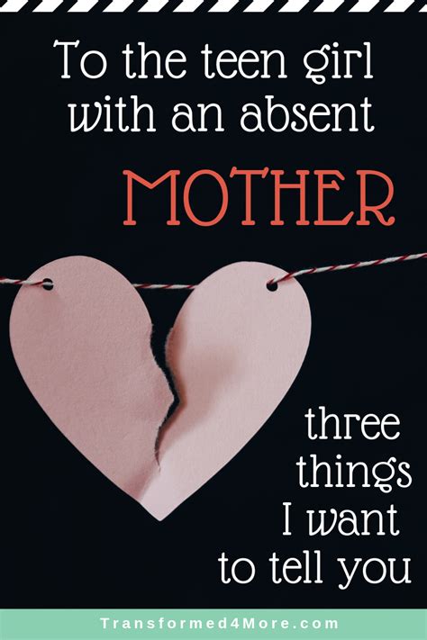 To the Girl with an Absent Mother: Three Things I want to tell You ...