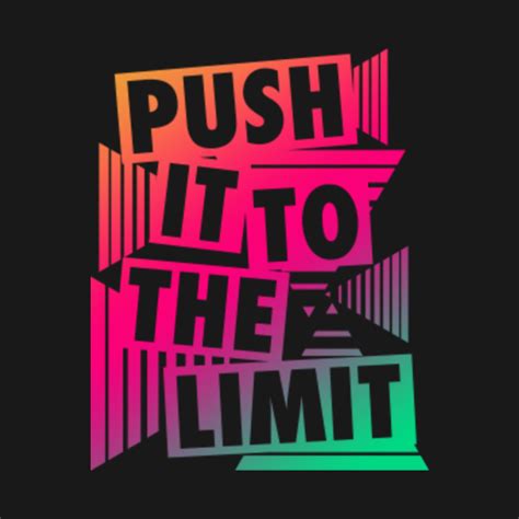 Push It To The Limit | Motivation - Workout Motivation - T-Shirt ...