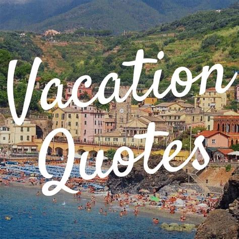 inspirational quotes for my vacation Wishesmsg curatedquotes