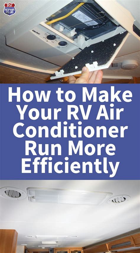 Tips to Make Your RV Air Conditioner Run More Efficiently | RVRC | Rv ...