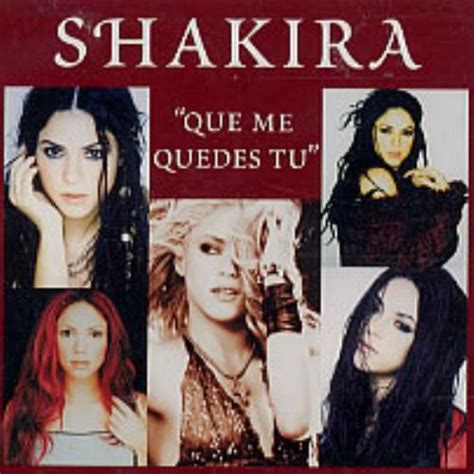 Shakira Que Me Quedes Tu Argentinean Promo 5" Cd Single DEP748 Que Me ...