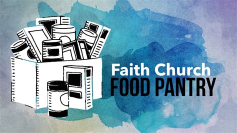 Faith Church Food Pantry - Faith United Methodist Church