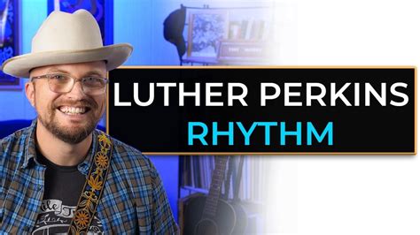 Luther Perkins Rhythm Guitar Lesson