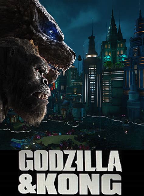 Godzilla and Kong 2024 Fan Poster 2 by MnstrFrc on DeviantArt