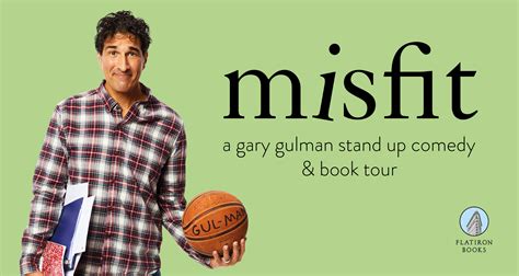 Misfit: A Gary Gulman Stand Up Comedy and Book Tour