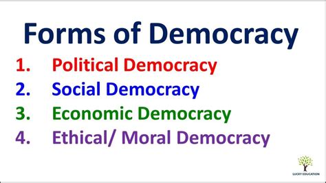 Various Forms of Democracy - Political, Social, Economic, Ethical ...