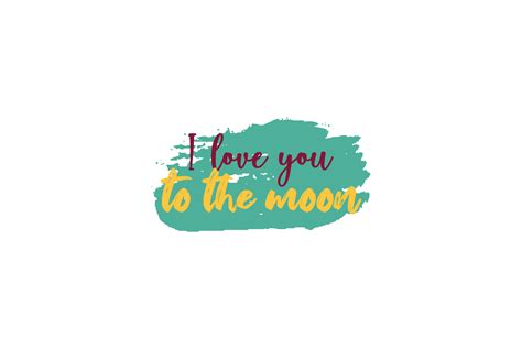 Valentine Quotes I Love You to the Moon Graphic by samagata · Creative ...