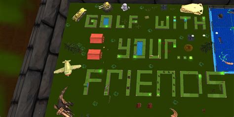 Golf With Your Friends: 10 Best Workshop Maps To Play