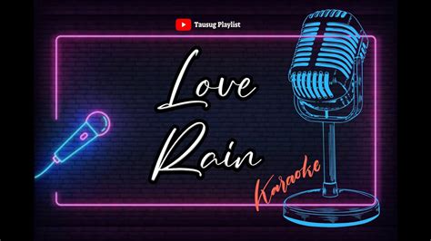 Love Rain - Tausug Song Karaoke HD - YouTube