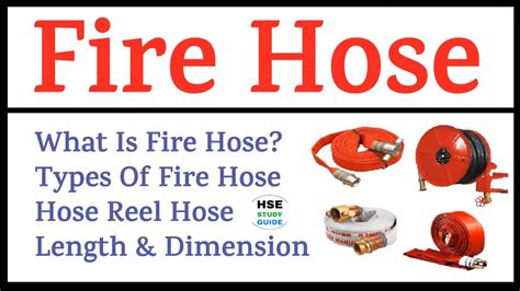 Types of Fire Hose | Fire Hose | Suction Hose | Delivery Hose | Hose ...