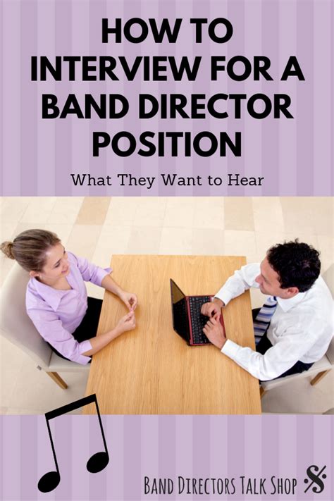 How to Interview for a Band Director Position - What They Want to Hear ...