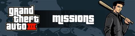 GTA 3 Missions List: All Story Missions Guide & Phone Missions