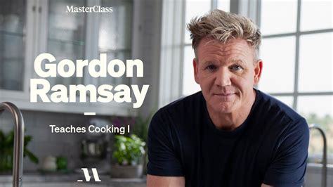 Gordon Ramsay Teaches Cooking | Official Trailer | MasterClass in 2022 ...