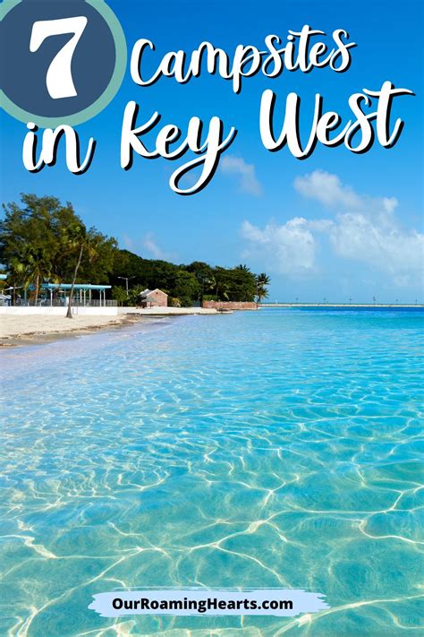 7 Campsites in Key West - Our Roaming Hearts