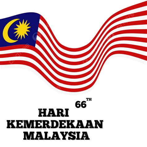 Gambar Poster Sambutan Bendera Malaysia Merdeka Ke 66, Merdeka Malaysia ...