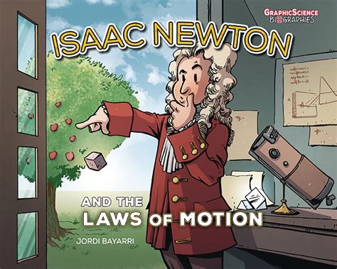 Isaac Newton and the Laws of Motion | Fresh Comics