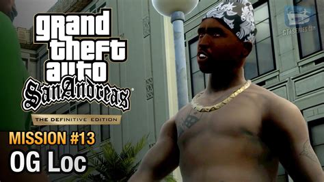 GTA San Andreas Definitive Edition - Mission #13 - OG Loc - YouTube