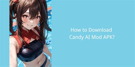 How to Download Candy AI Mod APK?