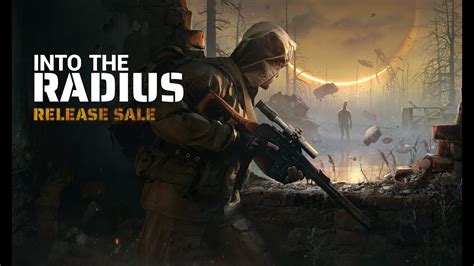 Survival VR FPS Into The Radius Leaving Early Access, Full, 43% OFF