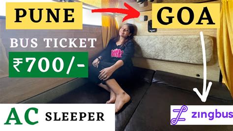 Pune to Goa by Sleeper Volvo Zingbus | Pune to Goa by Ac sleeper bus ...