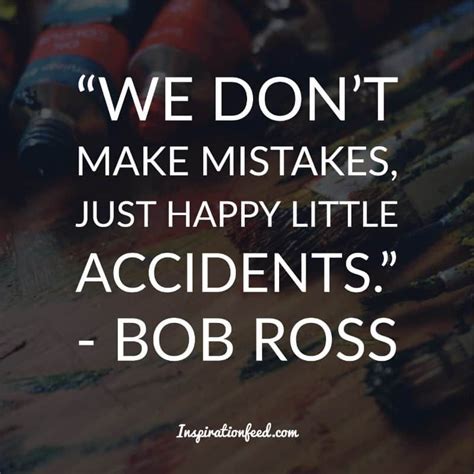 25 Bob Ross Quotes About Life and Happiness | Inspirationfeed | Bob ...