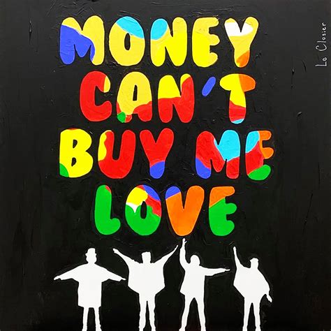 Money can't buy me love by Le Closier, 2020 | Painting | Artsper (952284)