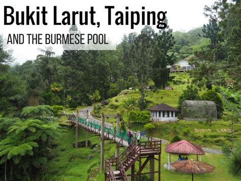 Bukit Larut formerly known as Maxwell Hill ~ ahmadfaizar.blog